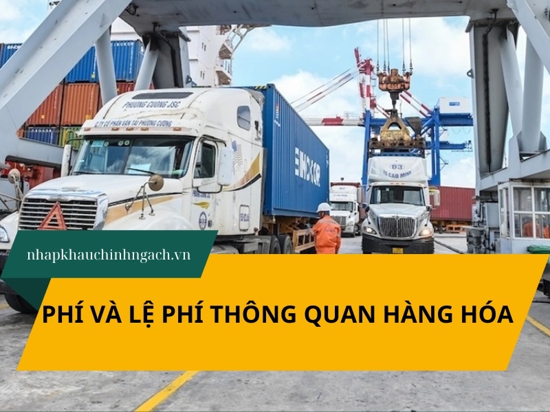 phí thông quan hàng hóa