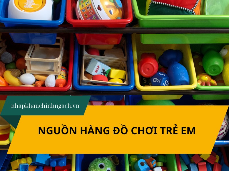 nguồn hàng đồ chơi trẻ em