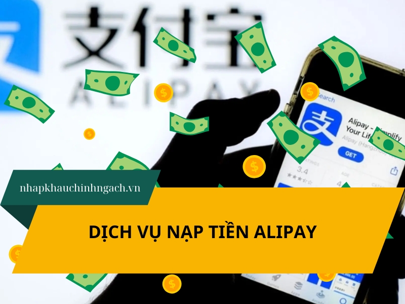 dịch vụ nạp tiền alipay