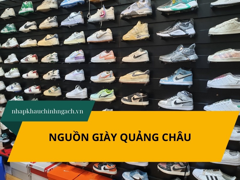nguồn giày quảng châu