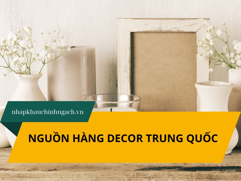 nguồn hàng decor trung quốc