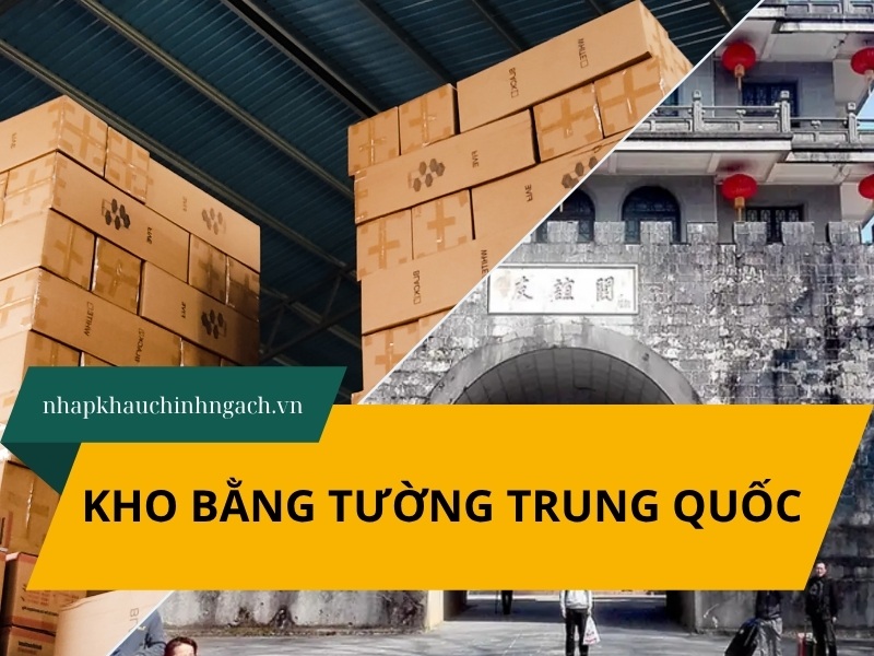 Kho Bằng Tường Trung Quốc ở đâu? 7 lưu ý gửi hàng tại kho Bằng Tường