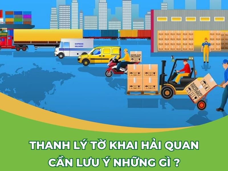 khi nào cần thanh lý tờ khai