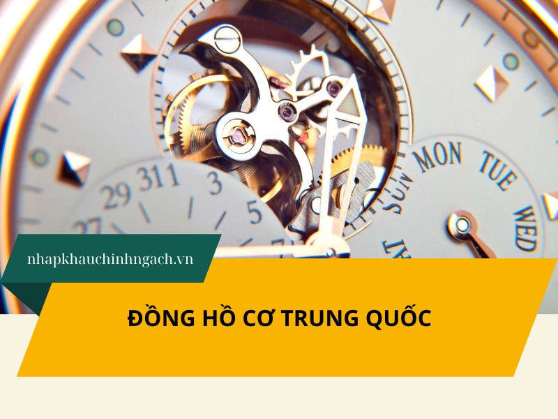 5 Nguồn hàng đồng hồ cơ Trung Quốc chất lượng, 1 vốn 4 lời