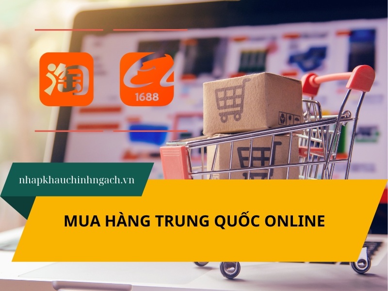 Hướng dẫn cách mua hàng Trung Quốc online đơn giản nhanh chóng