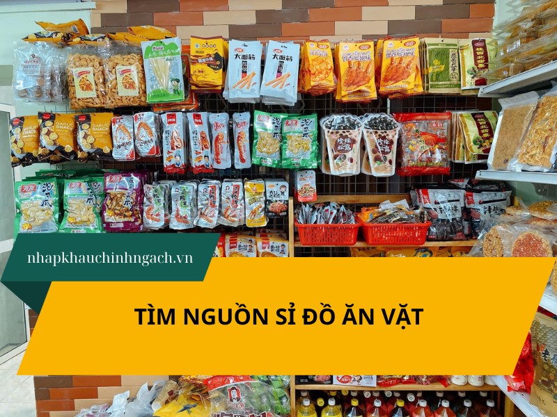 tìm nguồn sỉ đồ ăn vặt​