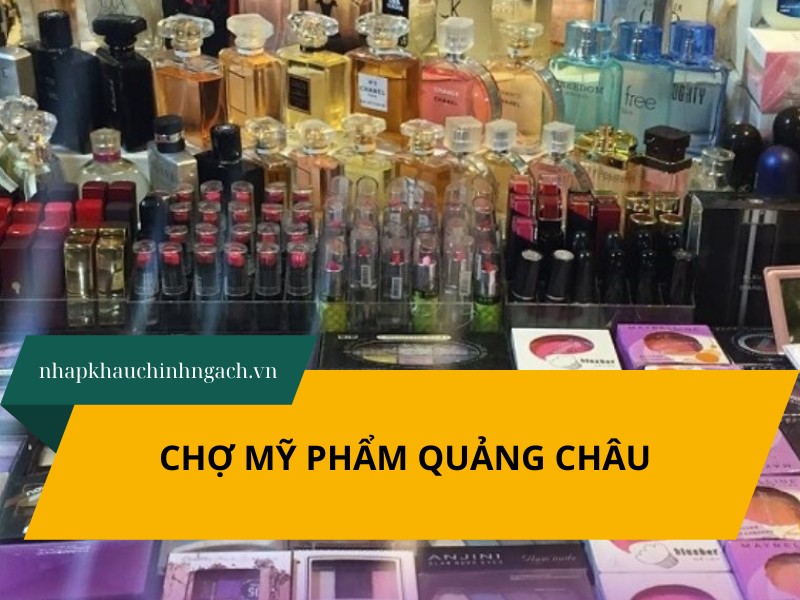 chợ mỹ phẩm quảng châu