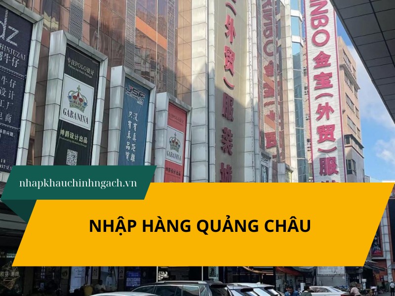nhập hàng quảng châu